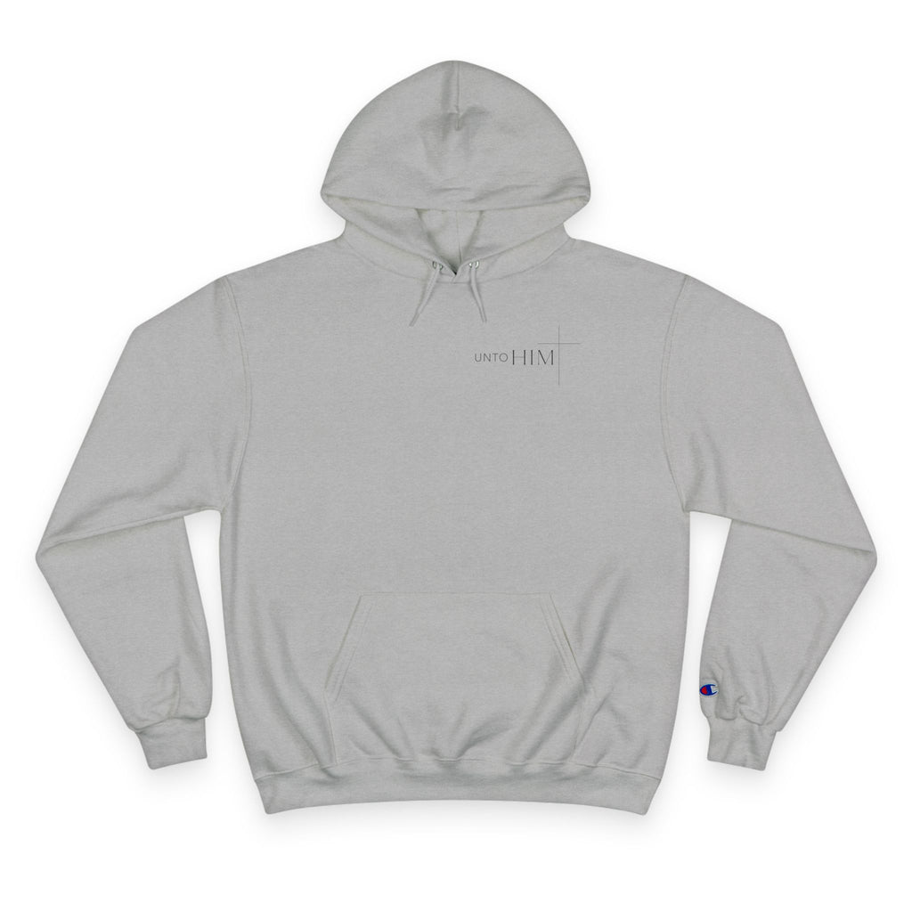 Unto Him | Hoodie