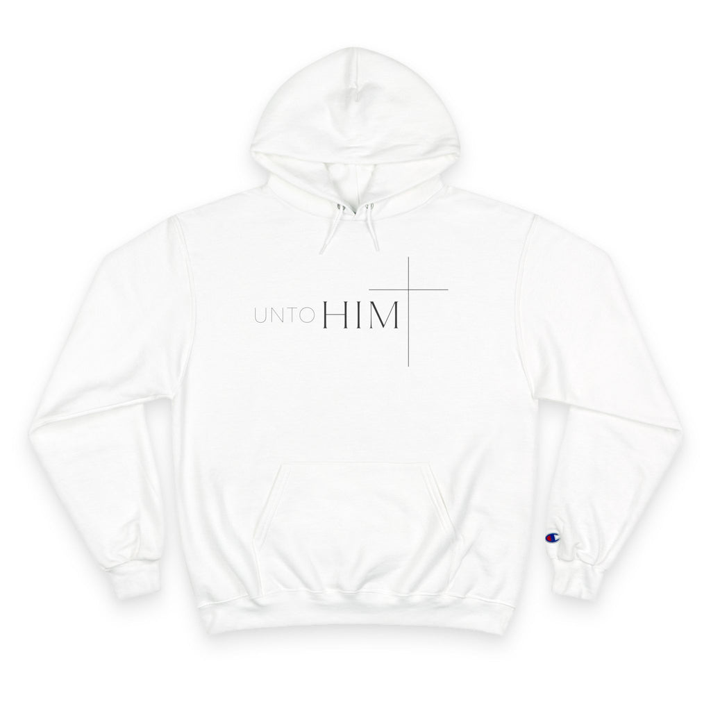 Unto Him | Bold Adult Hoodie