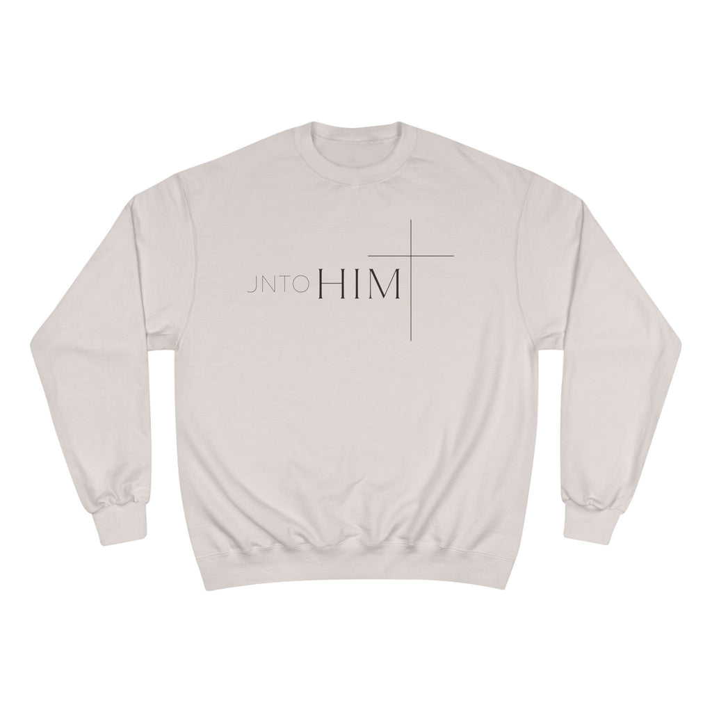 Unto Him | Bold  Sweatshirt