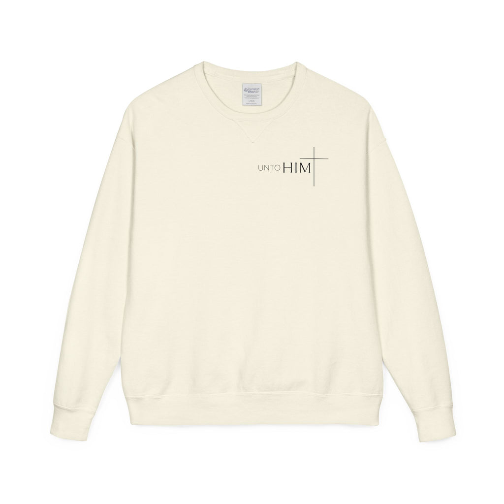 Unto Him | Colors Sweatshirt